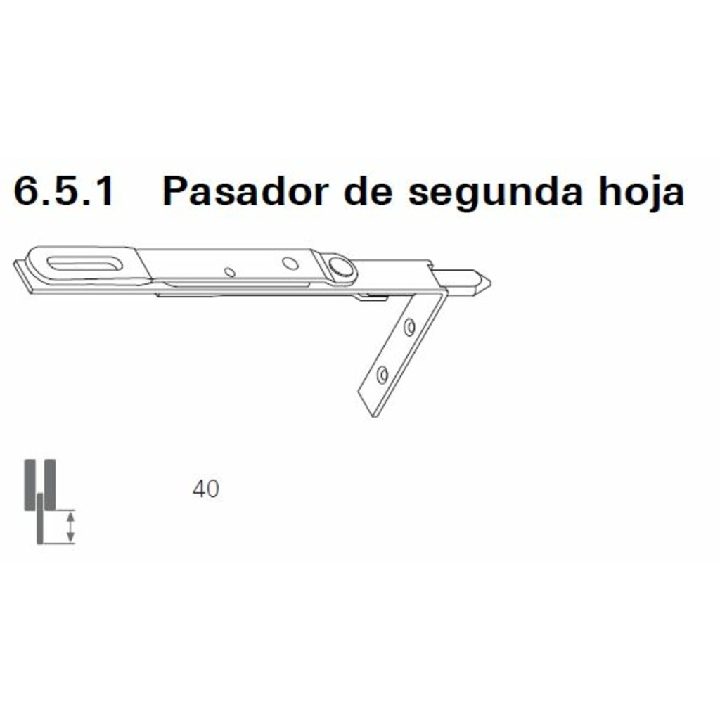 PASADOR PUERTA 150MM- CON PUNTAL DE 40 mm. 16 SIL