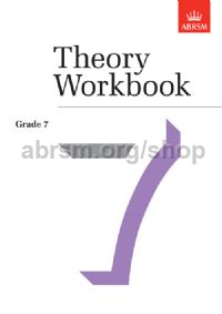 ABRSM - THEORY WORKOUT 7