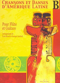 RIVOAL/LAMBERT - CANCIONES Y DANZAS DE AMERICA LATINA V.B