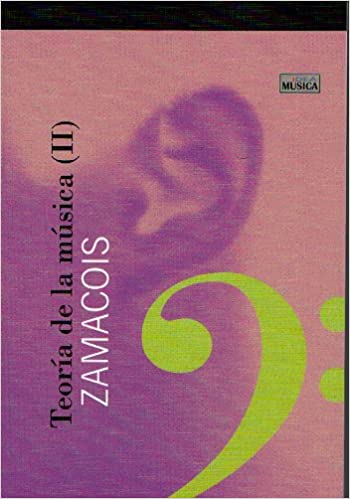 ZAMACOIS JOAQUIN - TEORIA DE LA MUSICA V.2