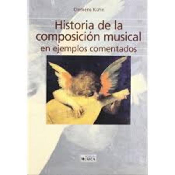 KÜHN CLEMENS - HISTORIA DE LA COMPOSICION MUSICAL -