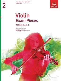ABRSM - VIOLIN EXAM PIECES G.2 2016-2019 SC+P