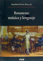 FERRER MAS A. - ROUSSEAU: MUSICA Y LENGUAJE