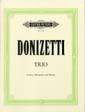 DONIZETTI G. - TRIO VIOLIN , VIOLONCHELO Y PIANO