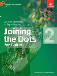 Joining the Dots for Guitar Grade 2