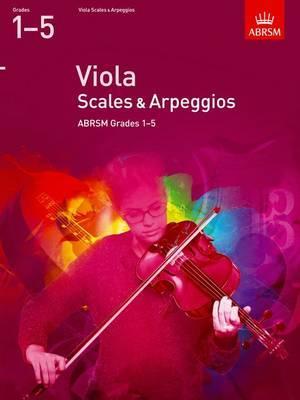 ABRSM - SCALES AND ARPEGGIOS VIOLA - Grade 1 (1-5) (2012)