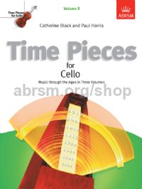 HARRIS P. - TIME PIECES  CELLO V.3  ( GRADE 3 & 4 )
