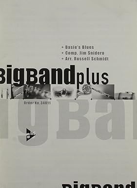 SNIDERO J. - BASIE´S BLUES (BIG BAND) +CD PARTITURA Y PARTES