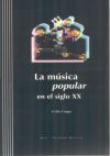 CRIPPS C. - MUSICA POPULAR EN EL SIGLO XX (+CD) -