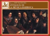 HILL J.W.- ANTOLOGIA DE LA MUSICA BARROCA
