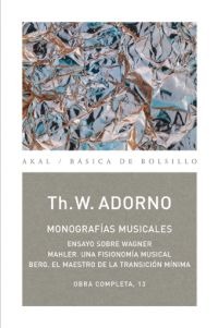 ADORNO TH.W.- 13 MONOGRAFIAS MUSICALES