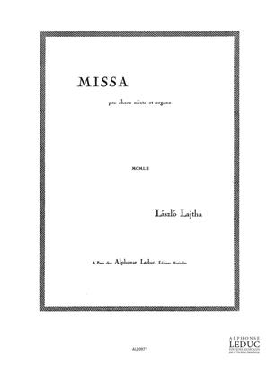 LAJTHA - MISSA PRO CHOR MIXTO  OP. 54 ORGANO