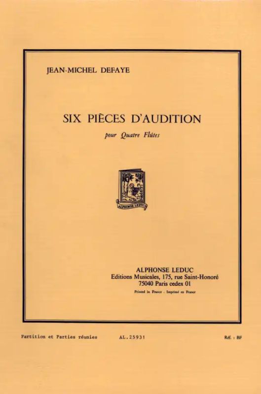 DEFAYE J.M. -  PIEZAS DE AUDICION (6) - 4 FLAUTAS