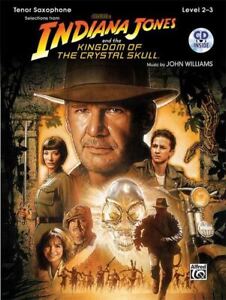 WILLIAMS J. - INDIANA JONES (THE KINGDOM CRISTAL SKULL) +CD SAXOFON TENOR