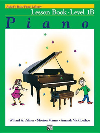 ALFRED.-  Piano Lesson Book ( Level 1B )