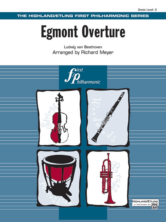 BEETHOVEN - EGMONT OVERTURE - for Young Orchesta - Alfred Music - /arr. Richard Meyer
