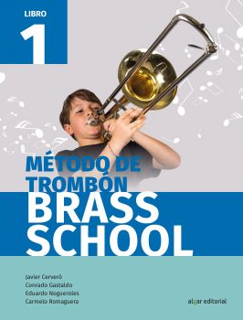 VARIOS - BRASS SCHOOL METODO DE TROMBON 1