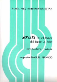 SOLER A. - SONATA EN SOL M (BANDURRIA Y GUITARRA)