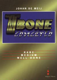DE MEIJ J.-  T- BONE CONCIERTO TROMBON Y PIANO