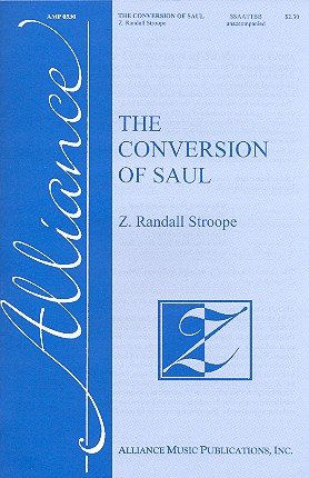STROOPE R. - THE CONVERSION OF SAUL CORO