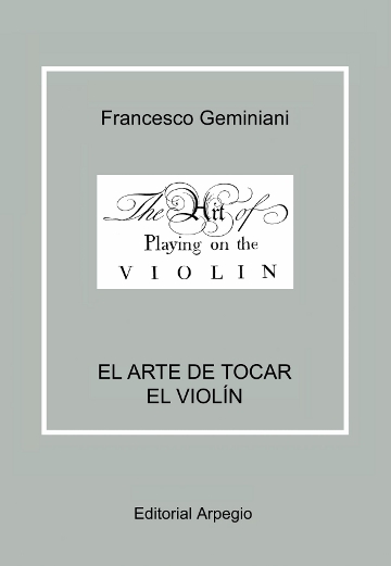 GEMINIANI F. - EL ARTE DE TOCAR EL VIOLIN