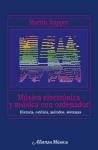 SUPPER M. - MUSICA ELECTRONICA Y MUSICA CON ORDENADOR -