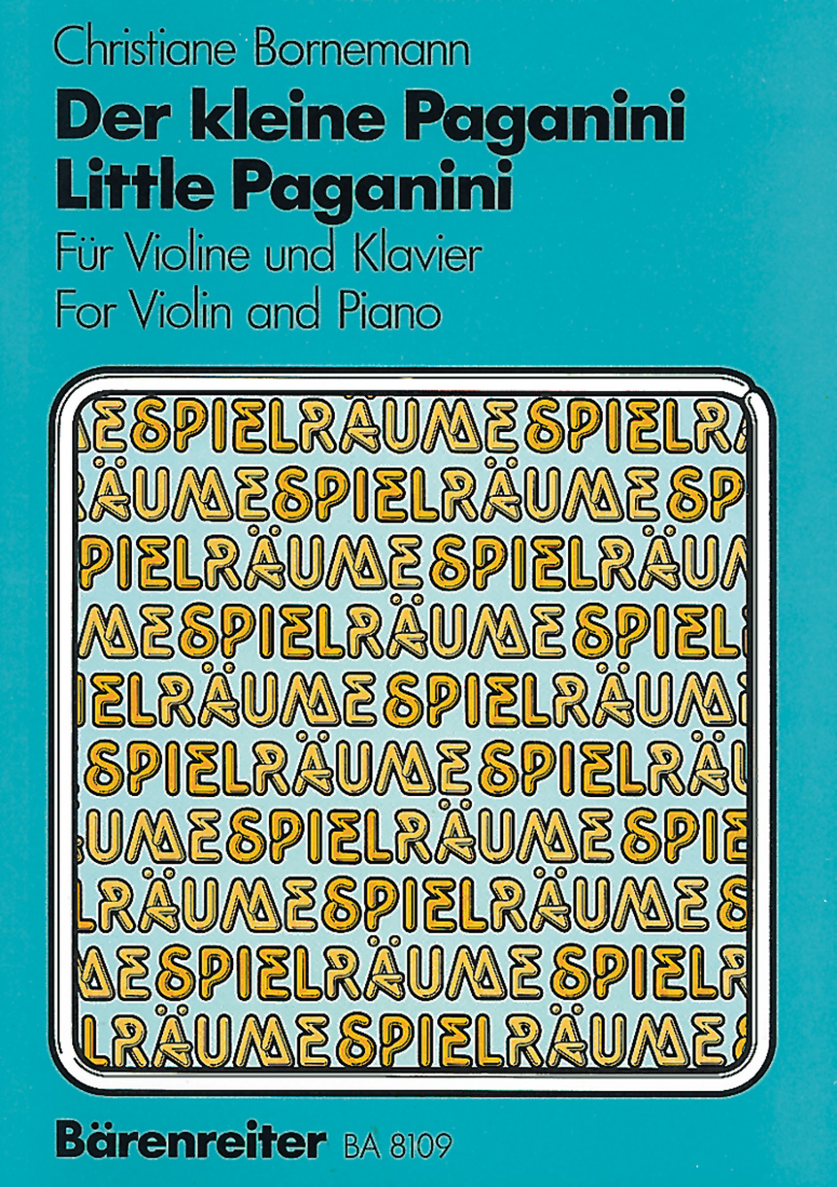 BORNEMANN CH. - PEQUEÑO PAGANINI ESTUDIOS INFANTILES -