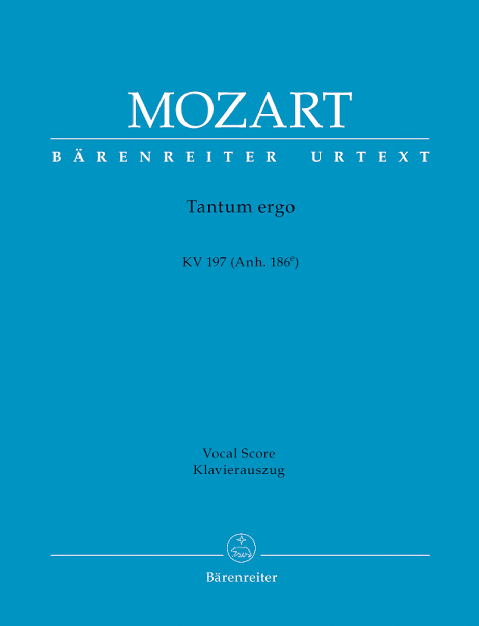 MOZART W.A. - TANTUM ERGO - KV.197