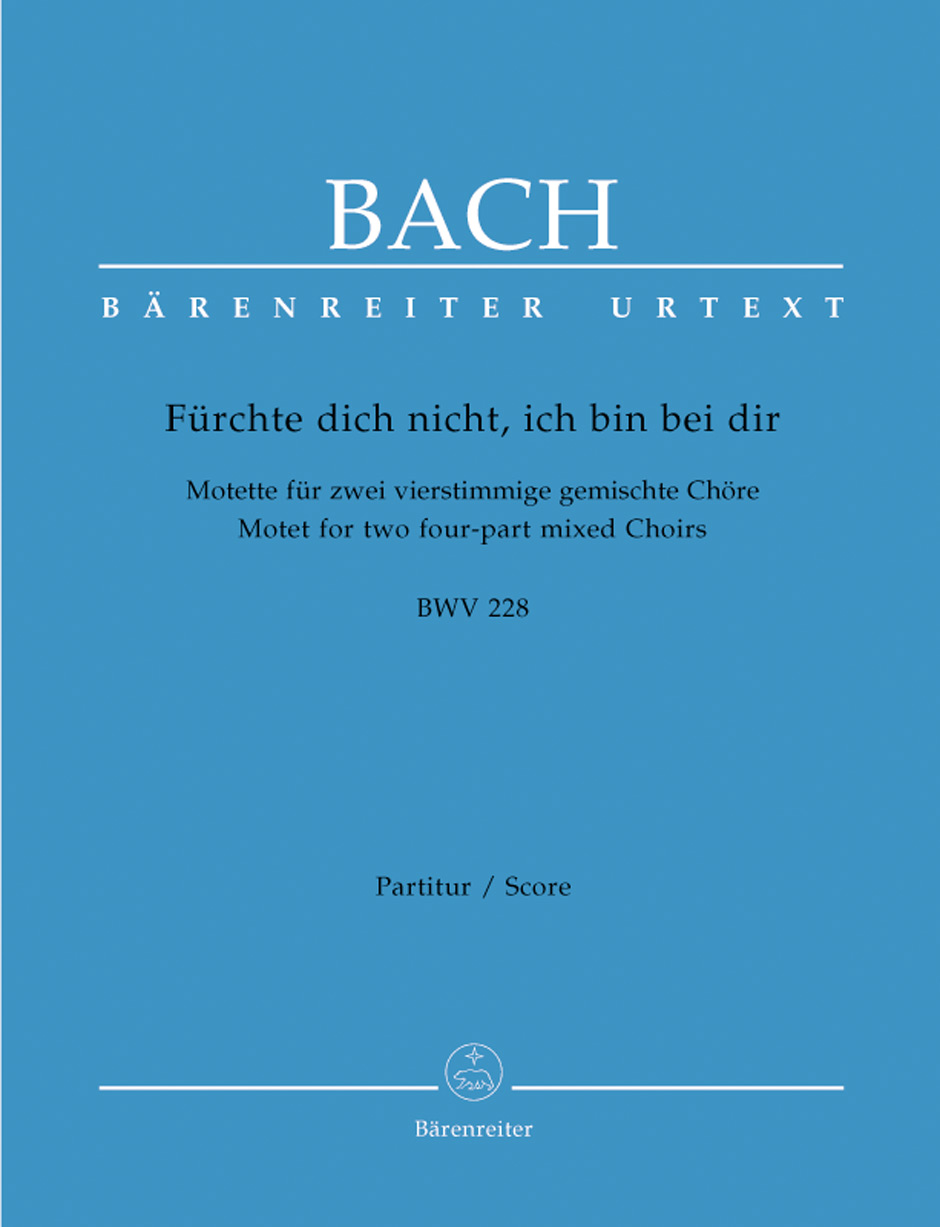 BACH J.S. - MOTETE LA M BWV228 FÜRCHTE DICH NICHT