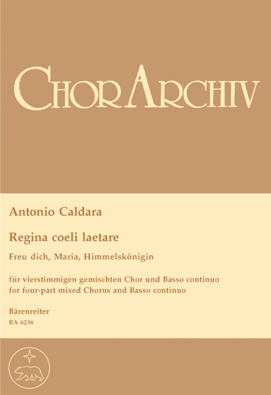 CALDARA A. - REGINA COELI LAETARE (LATIN/ALEMAN) -