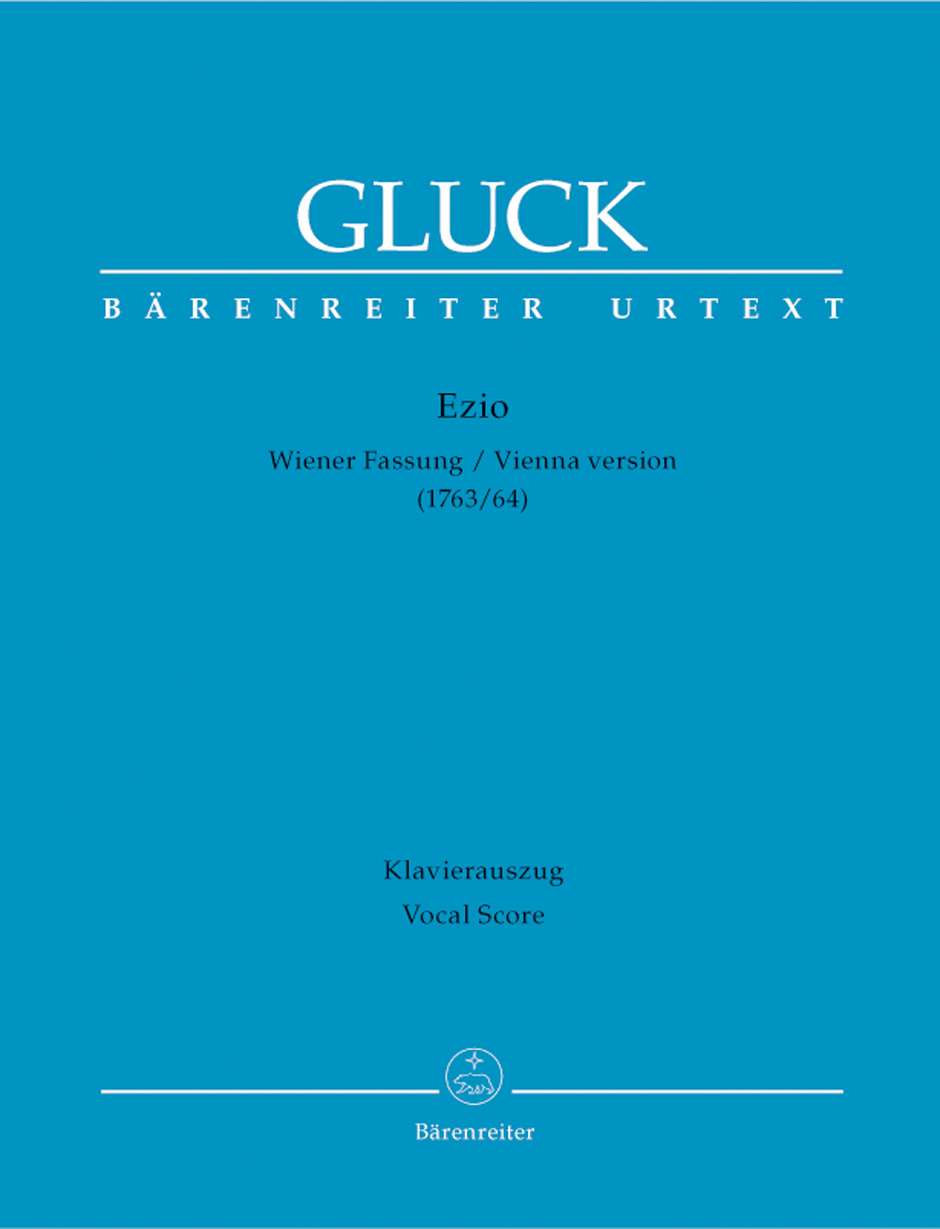 GLUCK C.W - EZIO "VIENA VERSION 1763/64"