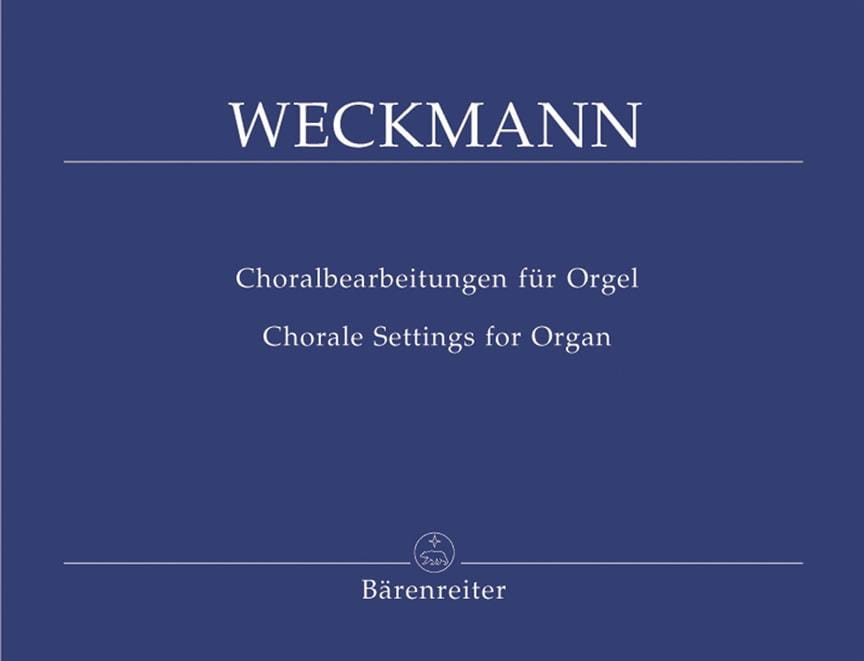 WECKMANN M. - CHORALE SETTINGS FOR ORGAN