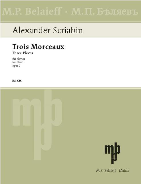 SCRIABIN A. - PIEZAS (3) OP2 (PIANO)