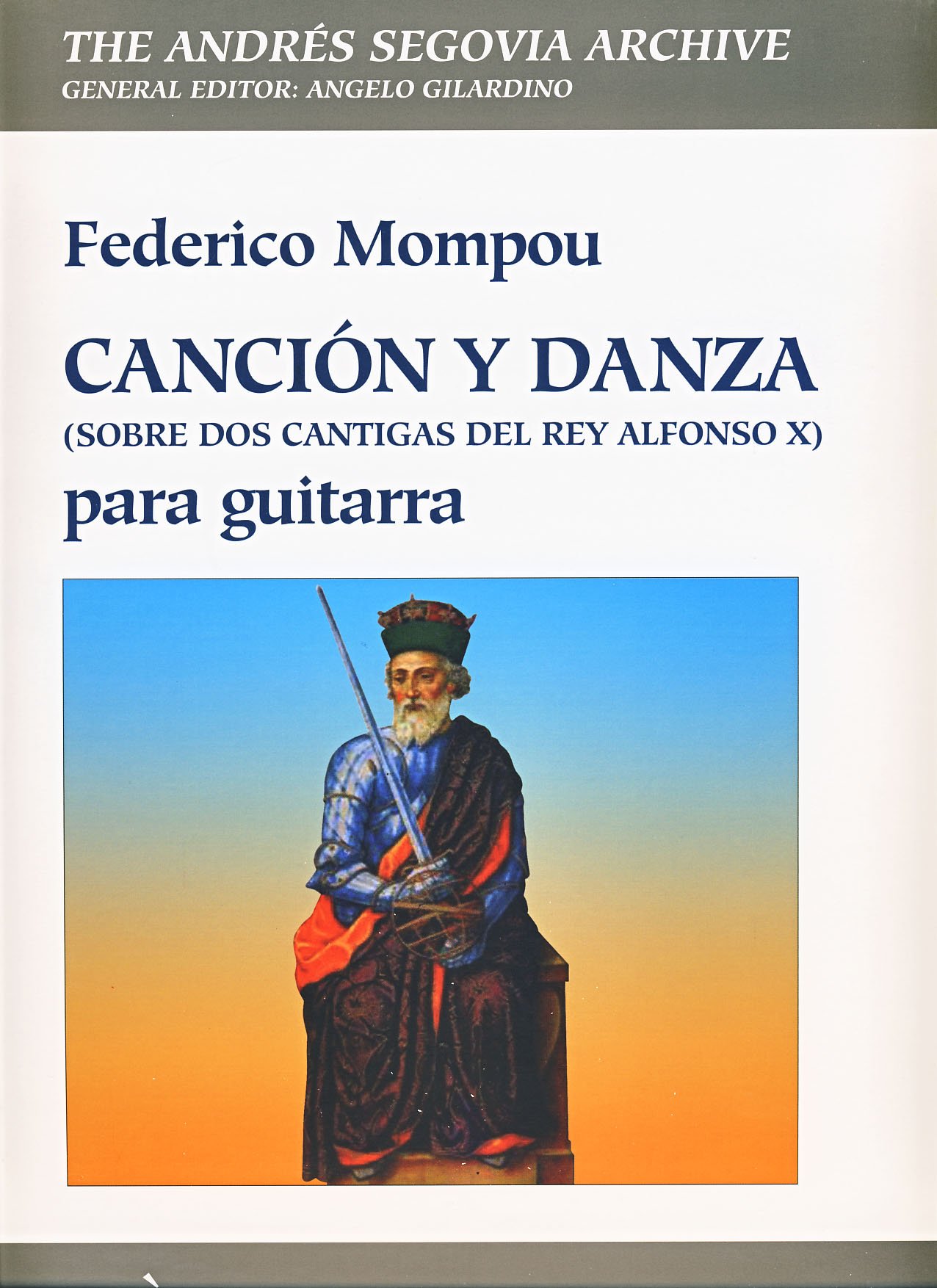 MOMPOU F. - CANCION Y DANZA SOBRE 2 CANTIGAS DEL REY ALFONSO X EL SABIO