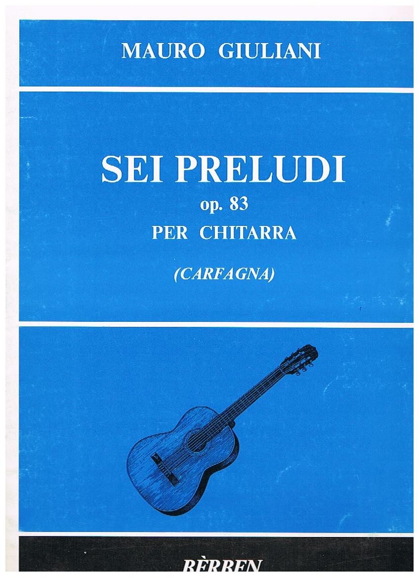 GIULIANI M. - PRELUDIOS (6) - OP.83