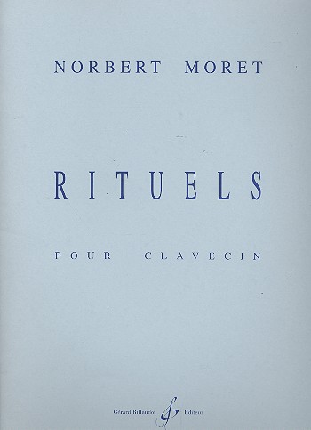 MORET N. - RITUELS CLAVECIN