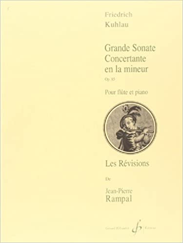 KUHLAU F. - GRAN SONATA CONCERTANTE LA m - OP.85