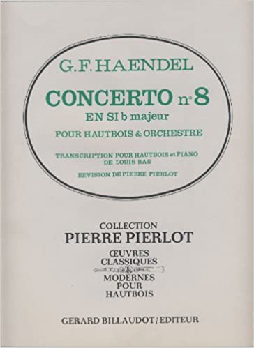 HANDEL G.F. - CONCIERTO Nº8 SIb M -