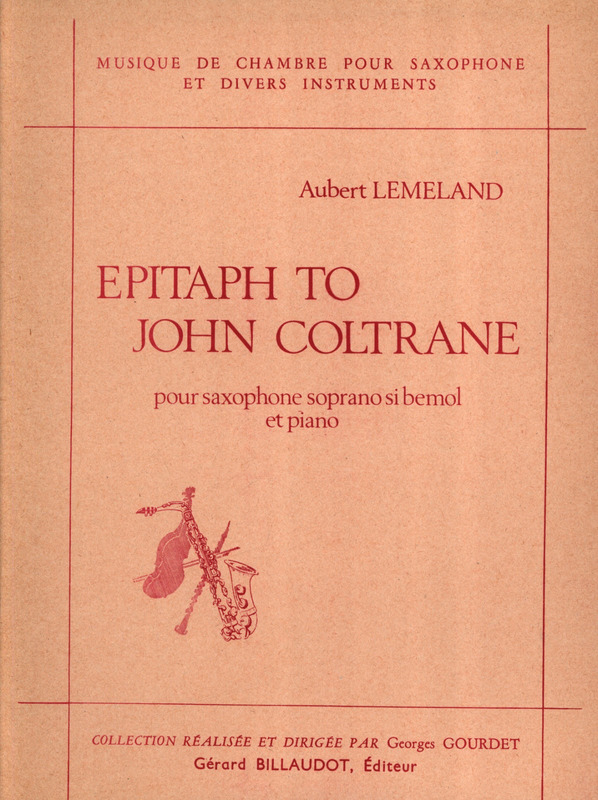 LEMELAND A. - EPITAFIO A JOHN COLTRANE - OP.86