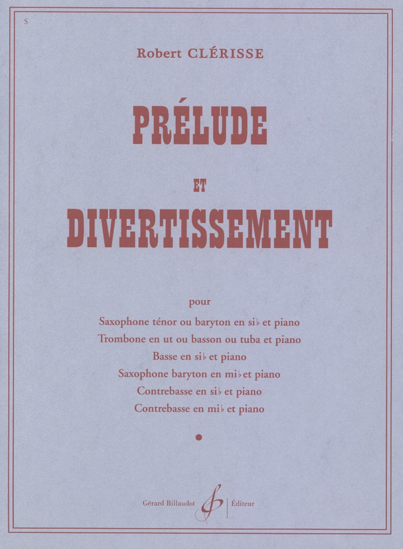 CLERISSE R. - PRELUDIO Y DIVERTIMENTO -