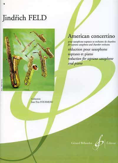 FELD J. - CONCERTINO AMERICANO (SAX SOPRANO Y PIANO)