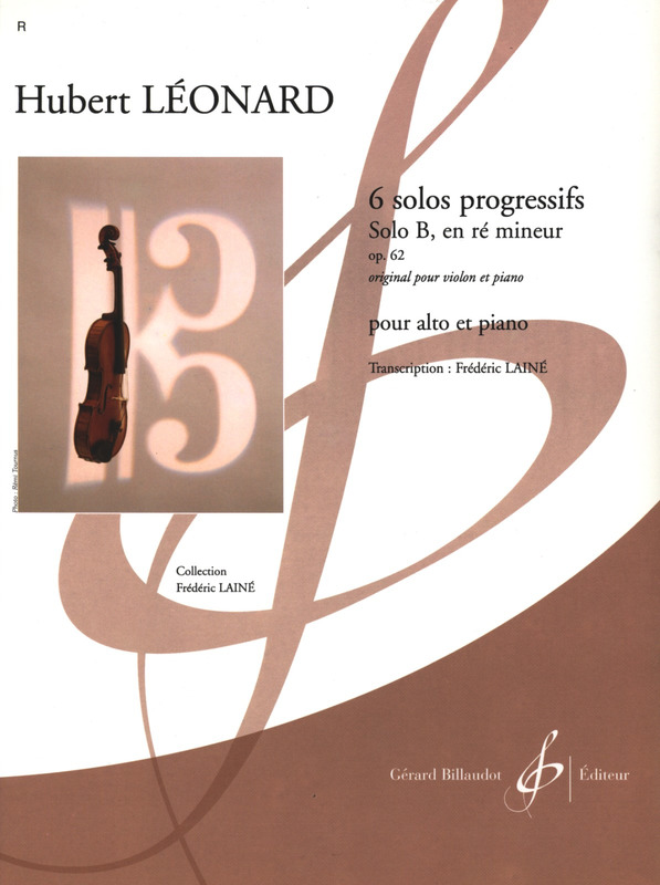 LEONARD H. - 6 SOLOS PROGRESSIFS SOLO B EN RE m OP.62 (VIOLA Y PIANO)