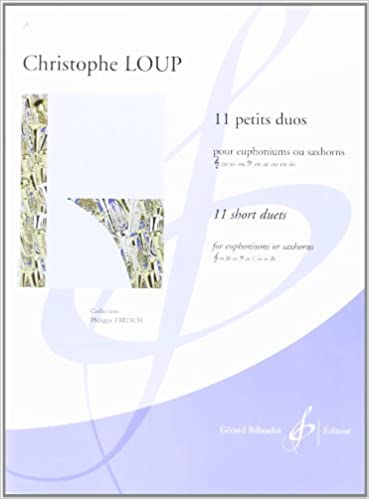 LOUP CH. - PEQUEÑOS DUOS (11) TUBA o SAXO SIb