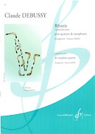 DEBUSSY C. - REVERIE -  CUARTETO SAXOFONES