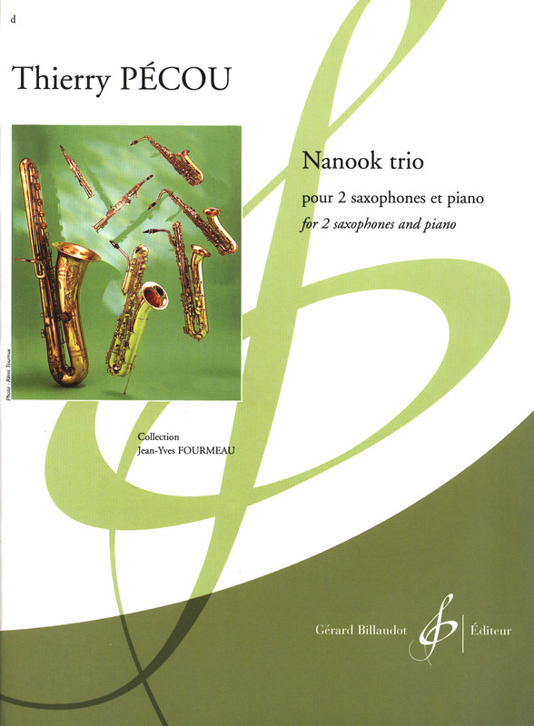 PECOU T. - NANOOK TRIO 2 SAXOFONES (ALTO,SOPRANO O BARITONO Y PIANO)