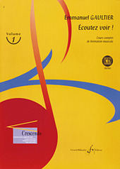 GAULTIER E. - ECOUTEZ VOIR! V.1 (AB)(CD) -