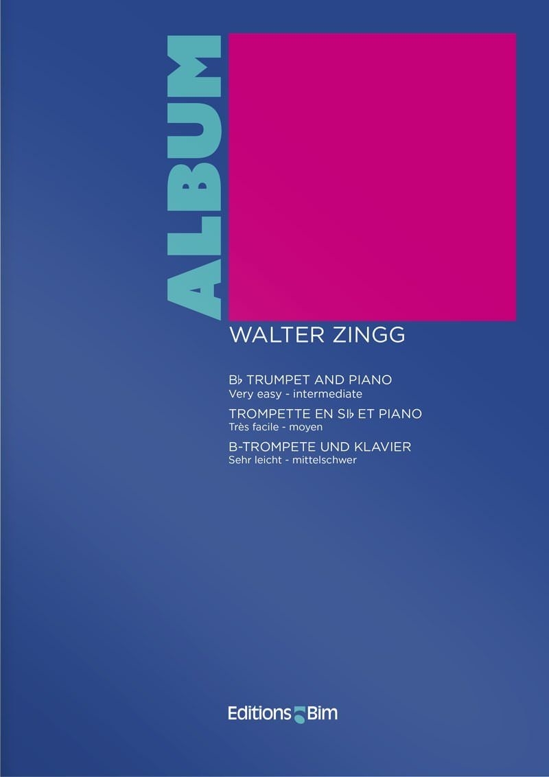 ZINGG W. - ALBUM TROMPETA Y PIANO - 25 PIEZAS FACILES