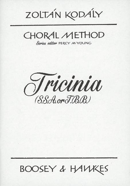 KODALY Z. - TRICINIA PROGRES.(3PART) -