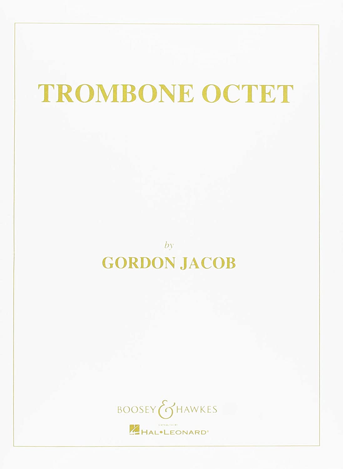 JACOB G. - OCTETO TROMBONES