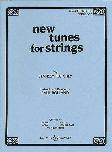FLETCHER S. - NEW TUNES FOR STRING V.1 (TEACHER) -